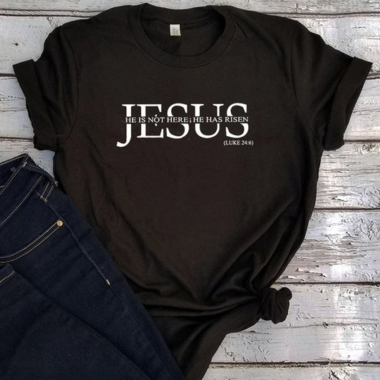 Jesus T Shirts Classic Jesus Couple Clothes He Is Not Here He Has Risen Religious Streetwear Print Women Tshirt M